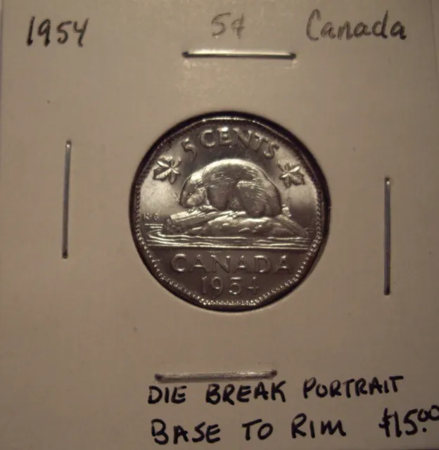 Canada Elizabeth II 1954 Die Break Portrait to Rim Five Cents
