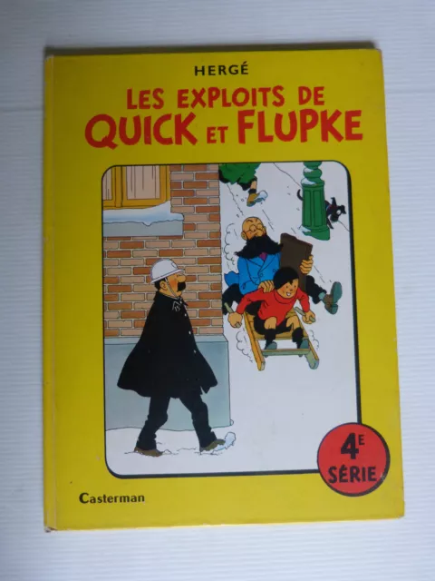 LES EXPLOITS DE QUICK ET FLUPKE : 4° série 1966