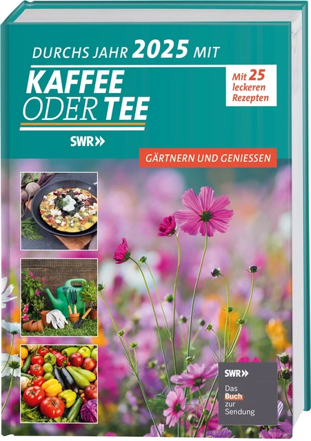  DURCHS JAHR 2025 mit KAFFEE ODER TEE Redaktion Kaffee oder Tee EUR 14 Illustration 