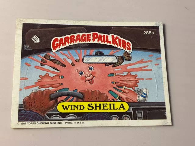 1987 Topps Garbage Pail Kids Series 7 Wind Sheila #285a 5ub GPK  gpk1