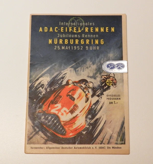 Int. ADAC-Eifelrennen Nürburgring • 25. Mai 1952 • Offizielles Programm • TOP!