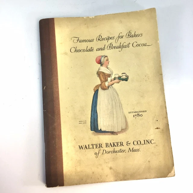Walter Baker Co Famous Recipes for Baker's Chocolate and Breakfast Cocoa 1928