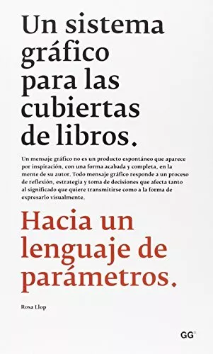 Un Sistema Gráfico Para Las Cubiertas De Libros. Hacia Un Lenguaje De Parámetros