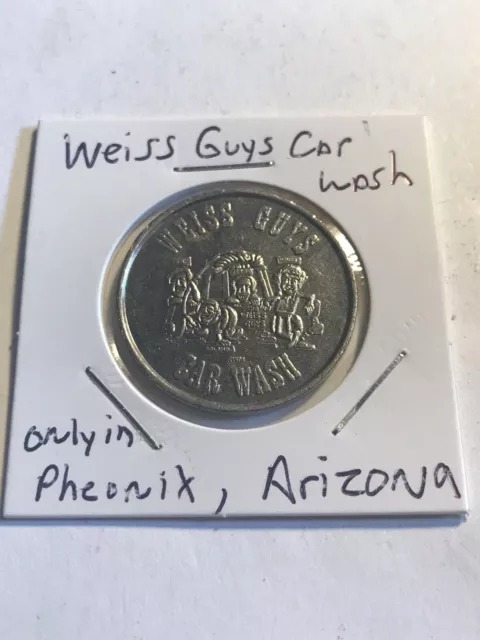 WEISS GUYS CAR WASH TOKEN PHOENIX ARIZONA OBSOLETE #qj1