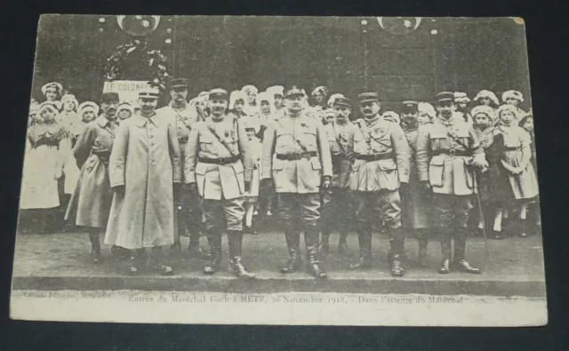 Cpa Carte Postale Guerre 14-18  Metz Attente Du Marechal Foch 26-11 1918