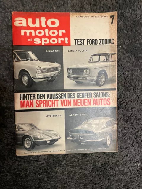 Auto Motor und Sport AMS Nr. 07/1963: Test Ford Zodiac, ISO Rivolta GT