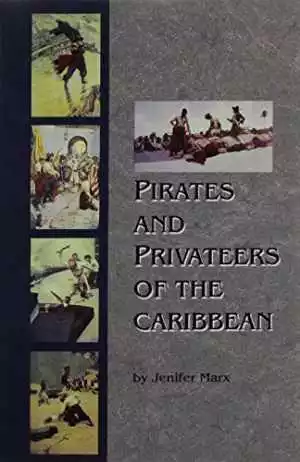 Pirates and Privateers of the - Paperback, by Jennifer Marx - Very Good