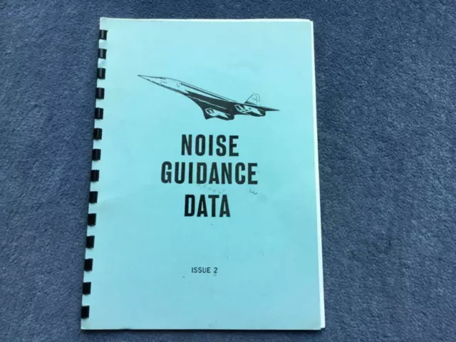 Photocopy British Airways Concorde Pilots Noise Guidance Data Manual Issue 2