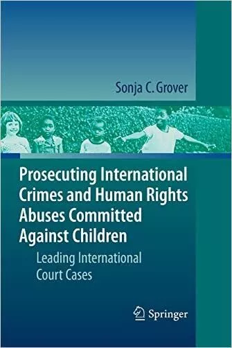 Prosecuting International Crimes and Human Rights Abuses Comm... - 9783662502457