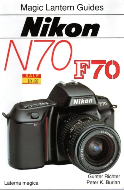 Nikon N70/F70 35mm film camera owner's guide (176pages, 1999)