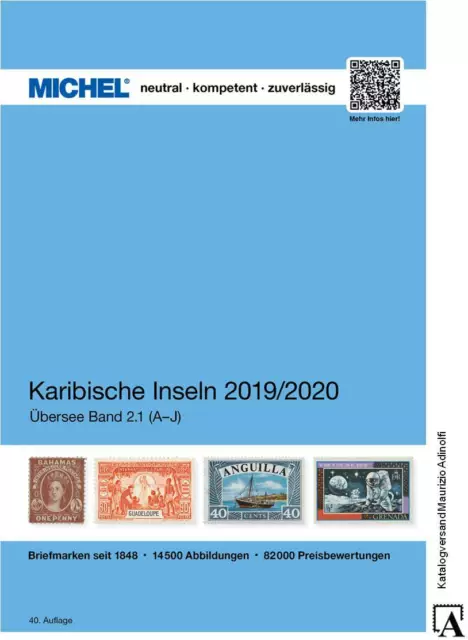 NEU: MICHEL Katalog Karibische Inseln 2019/2020 Band 1 A-J (Übersee ÜK 2/1 2.1)