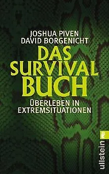 Das Survival-Buch: Überleben in Extremsituationen von Bo... | Buch | Zustand gut