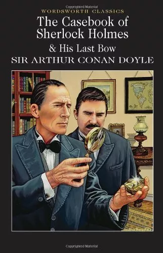 The Casebook of Sherlock Holmes & His Last Bow-Sir Arthur Conan Doyle, David St