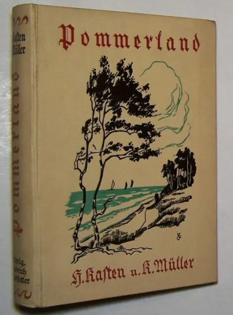 Pommern 1926 Erstausgabe Chronik Pommerland Heimatbuch Geschichte Pomerania