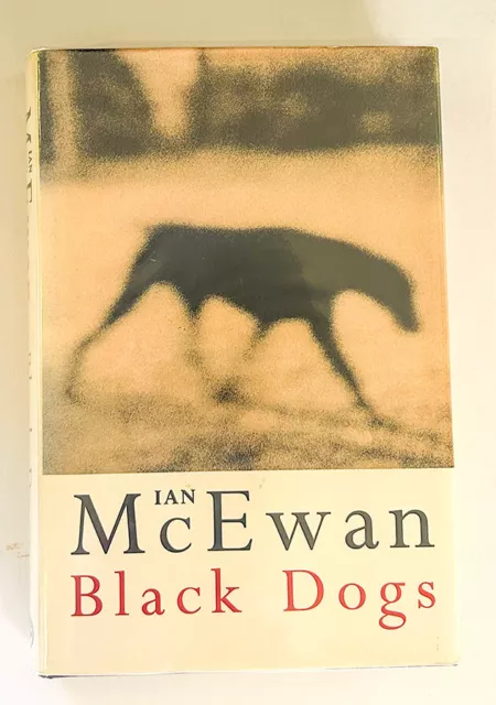 Black Dogs by Ian McEwan (Hardcover) 1st edition POST FREE