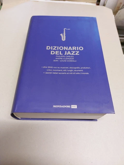 AA.VV DIZIONARIO DEL JAZZ - MONDADORI, 2008, 21f24