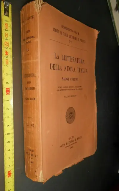 libro: LA LETTERATURA DELLA NUOVA ITALIA - B. CROCE -SAGGI CRITICI -LATERZA 1948