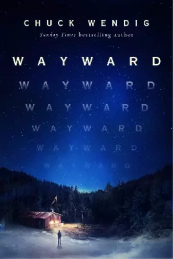 Chuck Wendig Wayward (Hardback)