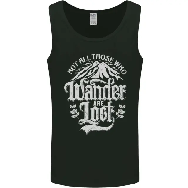 Not All Those Who Wander Are Lost Trekking Mens Vest Tank Top