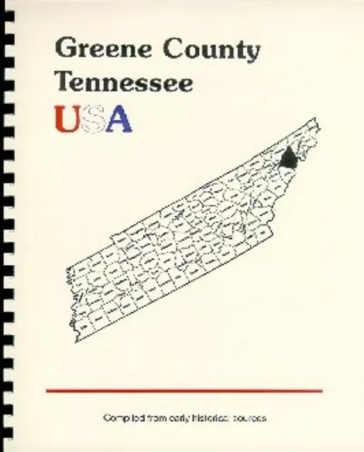 TN Greene County Tennessee Greeneville 1887 Goodspeed history/biography New RP