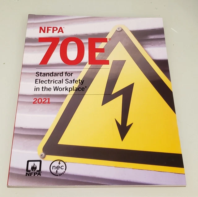 NORME NFPA 70E pour la sécurité électrique sur le lieu de travail 2021