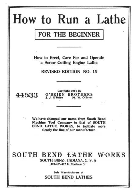 Manual Fits 1914 South Bend Lathe No. 15 - How to Run a Lathe for the Beginner