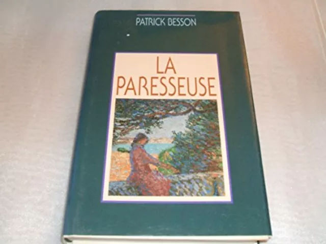 La paresseuse | Besson Patrick - Thompson Daniele | Bon état