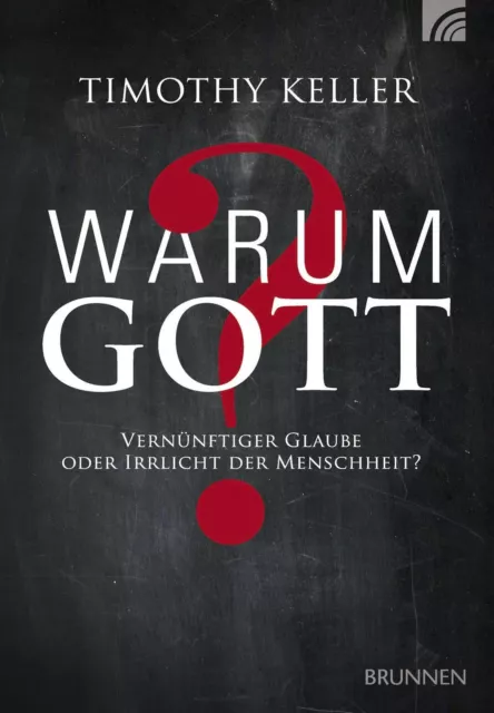 Timothy Keller | Warum Gott? | Taschenbuch | Deutsch (2018) | 336 S. | Brunnen