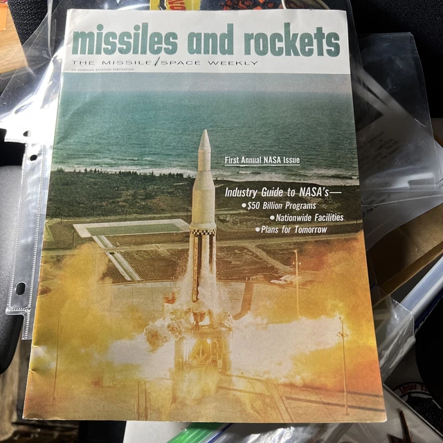 MAGAZINE Missiles and Rockets Space Weekly Aviation First Annual NASA Issue 1962 MAGAZINE Missiles and Rockets Space Weekly Aviation First Annual NASA Issue 1962