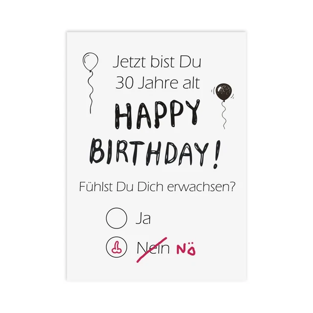 GEBURTSTAGSKARTE 30. GEBURTSTAG Karte Männer Fühlst Du Dich ERWACHSEN