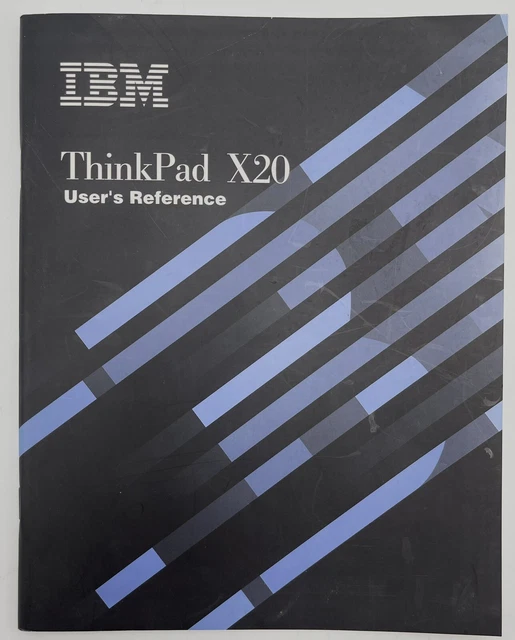 IBM ThinkPad X20 User's Reference Published 2000