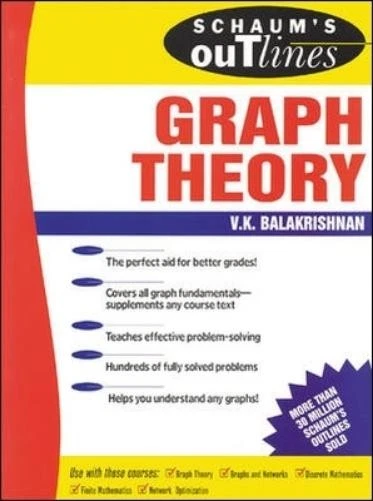 V. BALAKRISHNAN SCHAUM'S Outline of Graph Theory: Including Hundreds of ...