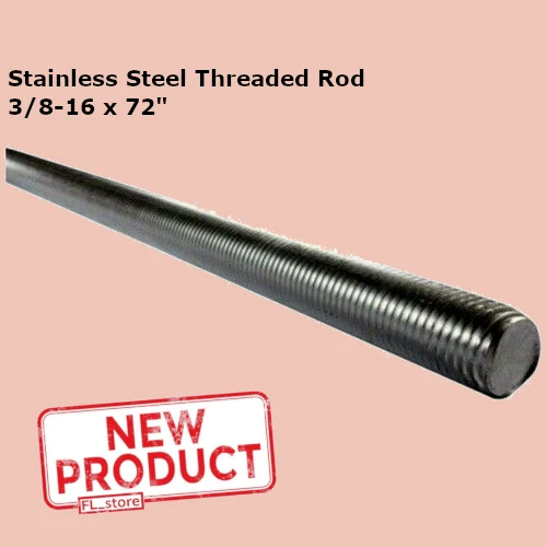 STAINLESS STEEL THREADED Rod 3/816 x 72" All Thread Grade 188 6 Feet