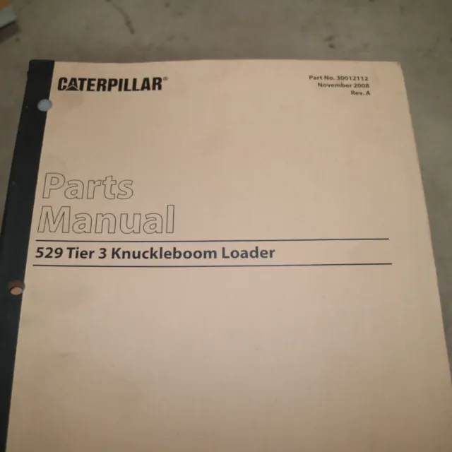 CAT CATERPILLAR 529 TIER 3 Knuckleboom Loader Spare Parts Manual book catalog
