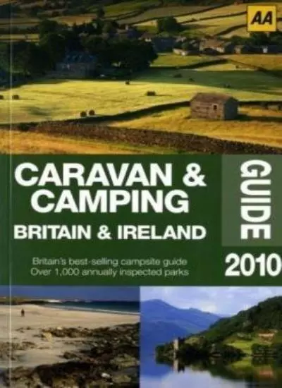 AA Caravan and Camping Britain 2009 (AA Lifestyle Guides) By AA Publishing