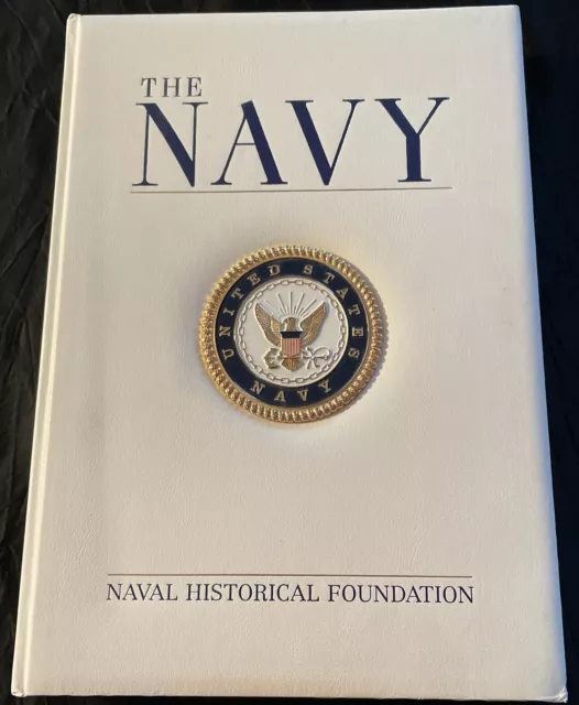 The Navy Naval Historical Foundation Beaux Arts Editions Coffee Table Book 2000