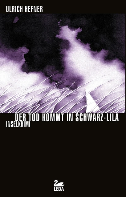 Der Tod kommt in Schwarz-Lila: Inselkrimi (Trevisan) Ulrich Hefner