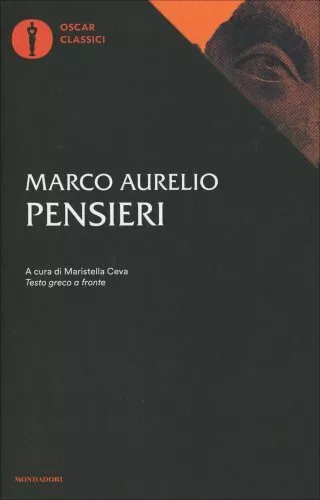 Libro Pensieri Scritti Dall'imperatore Marco Aurelio - Maristella Ceva