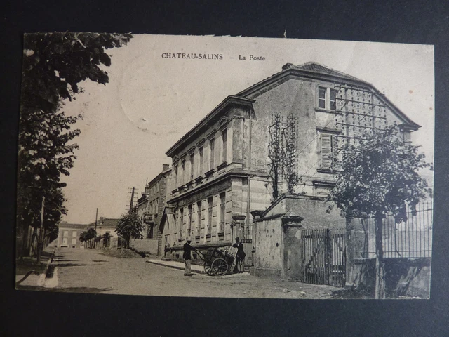 CHATEAU SALINS Moselle CPA 57 la poste