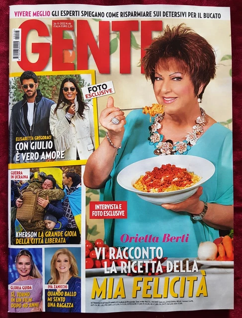 2630 RIVISTA GENTE 2022 46 Orietta Berti Gloria Guida Iva Zanicchi