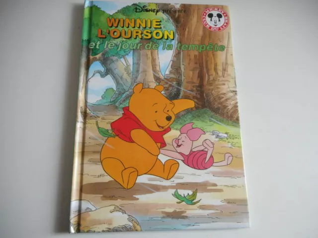 Winnie L'ourson Et Le Jour De La Tempete - Mickey Club Du Livre