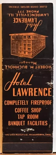 Hotel Lawrence Lawrenceville IL Illinois Vintage Matchbook Cover