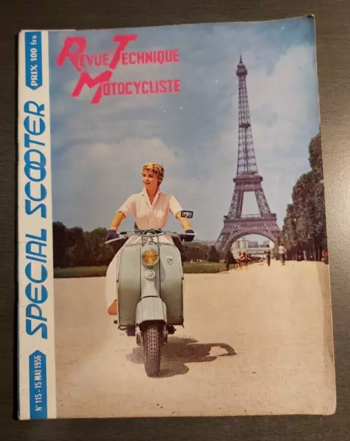 REVUE TECHNIQUE TOURISTIQUE MOTOCYCLISTE n° 115 15 MAI 1956  Spécial Scooter