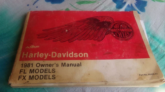 1981 HARLEY-DAVIDSON Owner's Manual, FL & FX Models