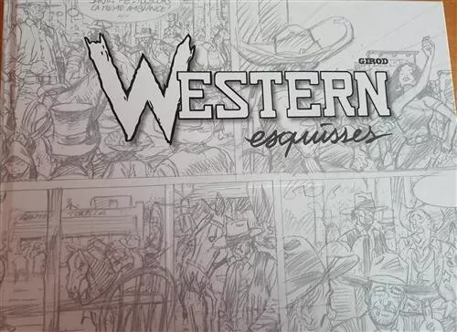 Western esquisses, TL signé et dédicacé par Girod + 13 ex-libris signés