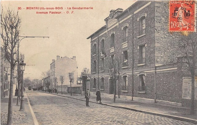 Cpa 93 Montreuil Sous Bois La Gendarmerie Avenue Pasteur