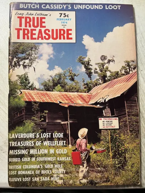 Long John Latham's True Treasure February 1974 Vol 8 No 2 Butch Cassidy's Loot +