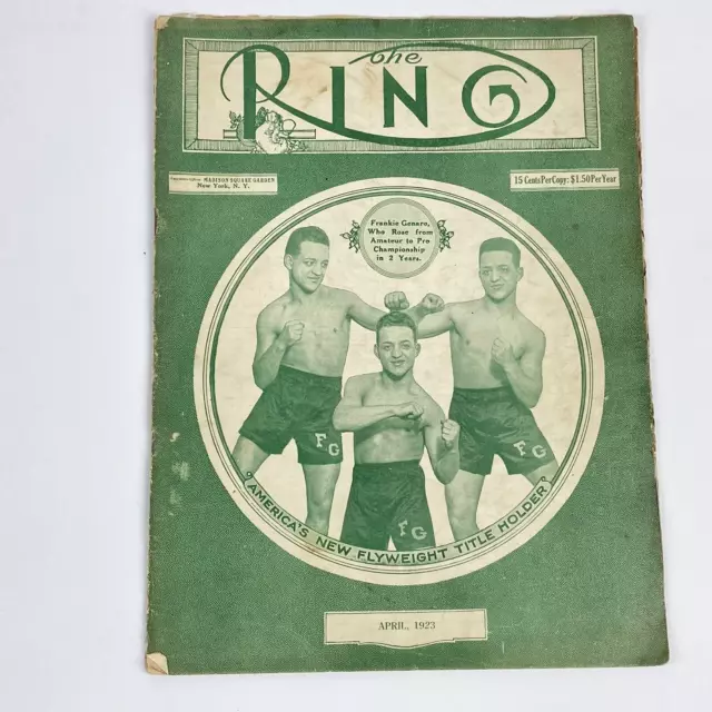 April 1923 The Ring Boxing Magazine Frankie Genaro Cover Flyweight Champion VTG April 1923 The Ring Boxing Magazine Frankie Genaro Cover Flyweight Champion VTG