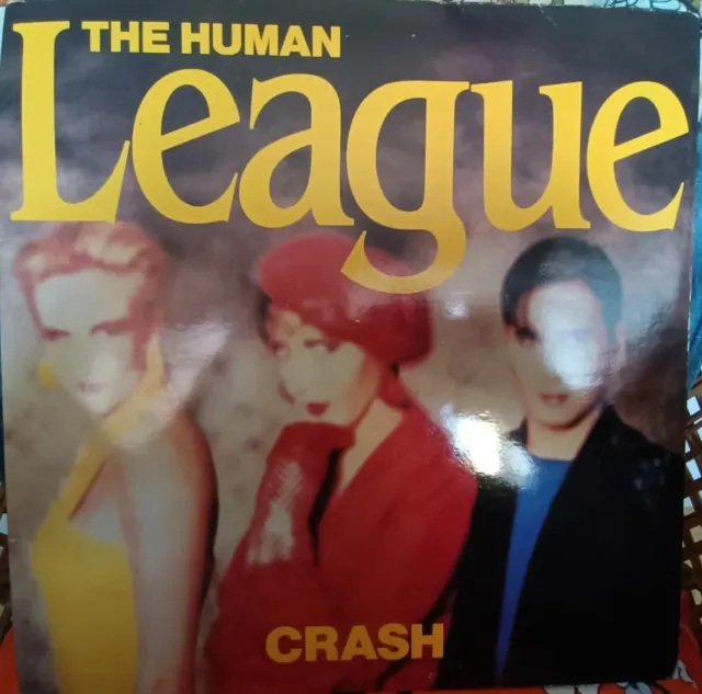 Human League 'CRASH' G/F Virgin 1986 A2/B2 EX+ Vinyl 'Love Is All That Matters'