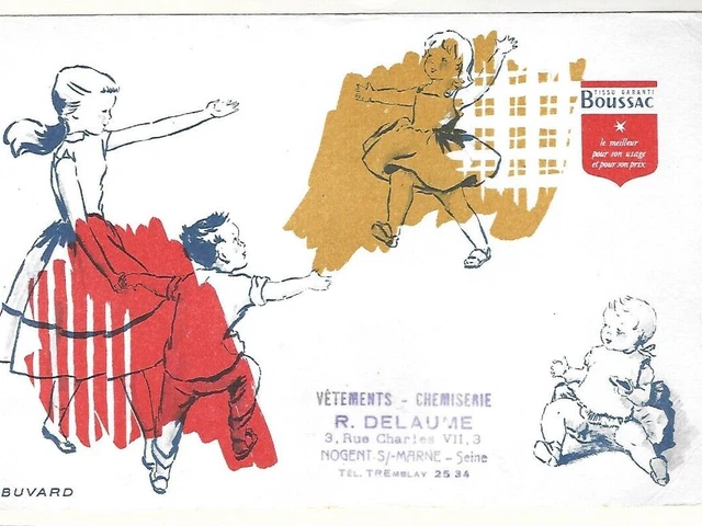 Beau buvard ancien publicitaire vêtement tissu BOUSSAC enfants bébé